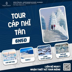 TOUR CHARTER CÁP NHĨ TÂN – YABULI – LÀNG TUYẾT HƯƠNG